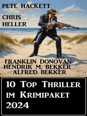 cover image of 10 Top Thriller im Krimipaket 2024